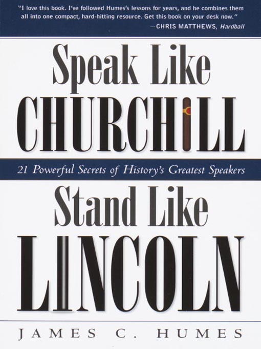 Title details for Speak Like Churchill, Stand Like Lincoln by James C. Humes - Wait list